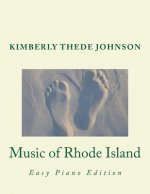 Music of Rhode Island: Easy Piano Edition
