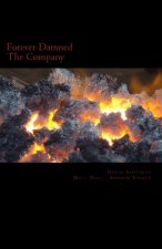 Forever Damned: The Company