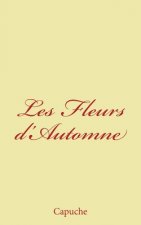 Les Fleurs d'Automne