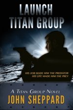 Launch: Titan Group