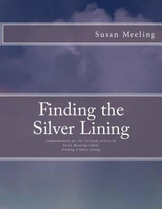 Finding the Silver Lining