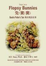 Flopsy Bunnies (Traditional Chinese): 07 Zhuyin Fuhao (Bopomofo) with IPA Paperback B&w