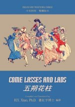 Come Lasses and Lads (Traditional Chinese): 01 Paperback B&w