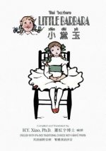 Little Barbara (Traditional Chinese): 09 Hanyu Pinyin with IPA Paperback B&w
