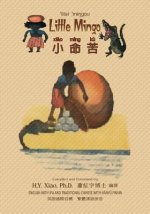 Little Mingo (Traditional Chinese): 09 Hanyu Pinyin with IPA Paperback B&w