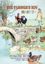 The Farmer's Boy (Traditional Chinese): 02 Zhuyin Fuhao (Bopomofo) Paperback B&w