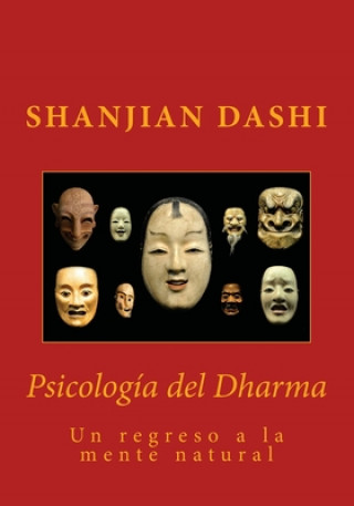 Psicología del Dharma (Shanjian Dashi)(Brožovaná)