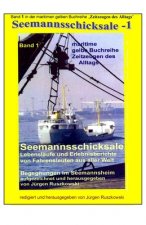 Seemannsschicksale - Begegnungen im Seemannsheim: Band 1 in der maritimen gelben Buchreihe bei Juergen Ruszkowski