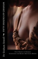 Fifty Shades of Graham: Condensed for Blokes (And Cool Birds)