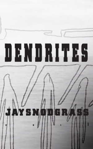 Dendrites