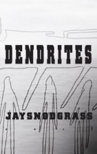 Dendrites