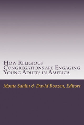How Religious Congregations are Engaging Young Adults in America