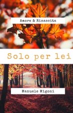 Solo per lei