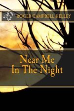 Near Me In The Night