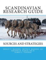 Scandinavian Research Guide: Sources and Strategies
