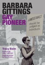 Barbara Gittings: Gay Pioneer