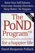 The PoND Program - 2nd Edition: Positive-Neurological Development