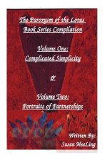 Compilation of The Paroxysm of the Lotus Book Series Volume One