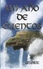 Un a?o de cuentos