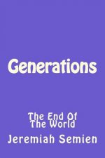 Generations: The End Of The World