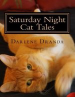 Saturday Night Cat Tales: From Rescue to Relationship