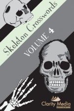 Skeleton Crosswords Volume 4: 50 of the best skeleton crosswords