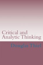 Critical and Analytic Thinking