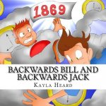 Backwards Bill and Backwards Jack