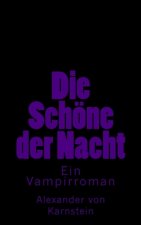 Die Schöne der Nacht