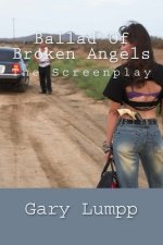 Ballad Of Broken Angels