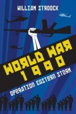 World War 1990: Operation Eastern Storm