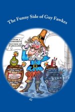 The Funny Side of Guy Fawkes