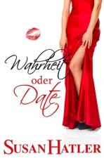 Wahrheit oder Date
