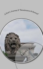 A Poet's Journey II: Renaissance & Revival