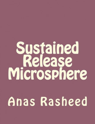 Sustained Release Microsphere