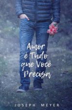 Amor é Tudo que Voc? Precisa