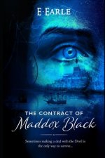 The Contract of Maddox Black: The Chronicles of Maddox Black