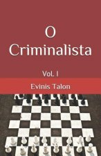 O Criminalista: Vol. I