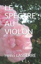 Le Spectre Au Violon