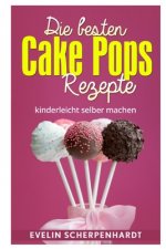 Die besten Cake Pops Rezepte: Kuchen am Stiel - 25 leckere Rezepte