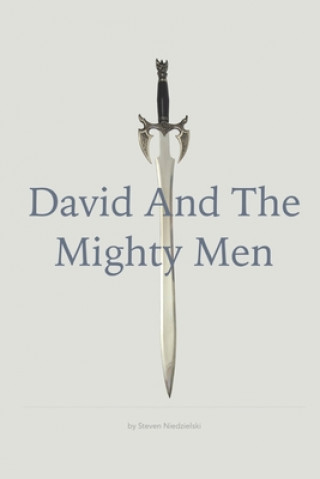 David and the Mighty Men