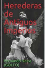 Herederas de Antiguos Imperios