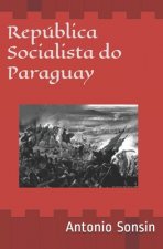 Republica Socialista do Paraguay: Genocídio Americano