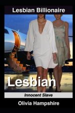 Lesbian: Innocent Slave
