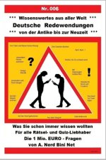 Deutsche Redewendungen: Was Sie schon immer wissen wollten