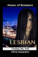 Lesbian: Finding My Self