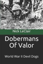 Dobermans Of Valor