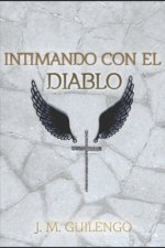 Intimando con el Diablo