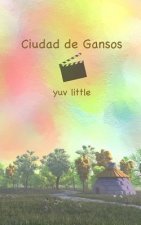 Ciudad de Gansos