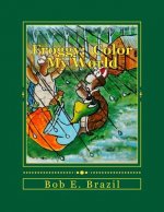 Froggy: Color My World: Coloring Book